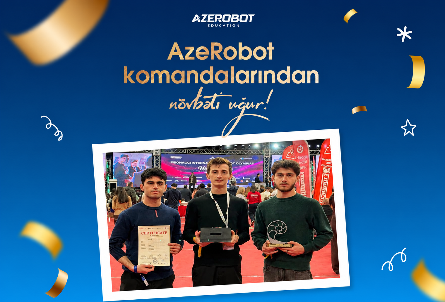 AzeRobot komandalarından növbəti uğur!