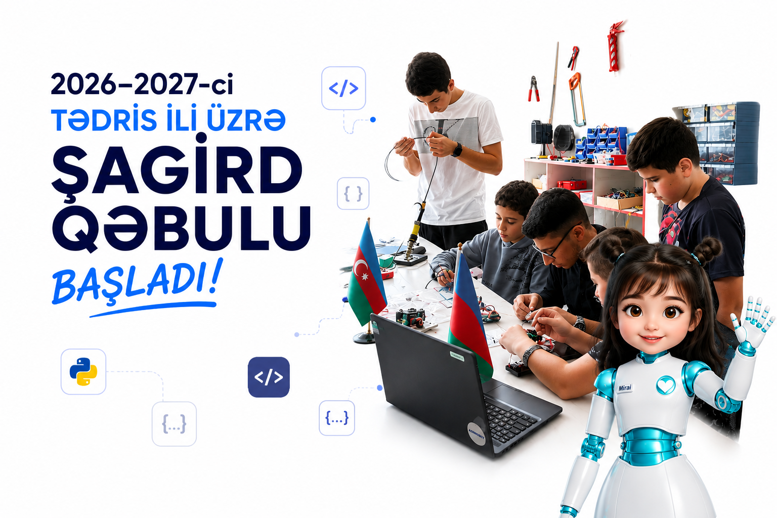 Elm və texnologiya dolu gələcəyi bizimlə kəşf edin.